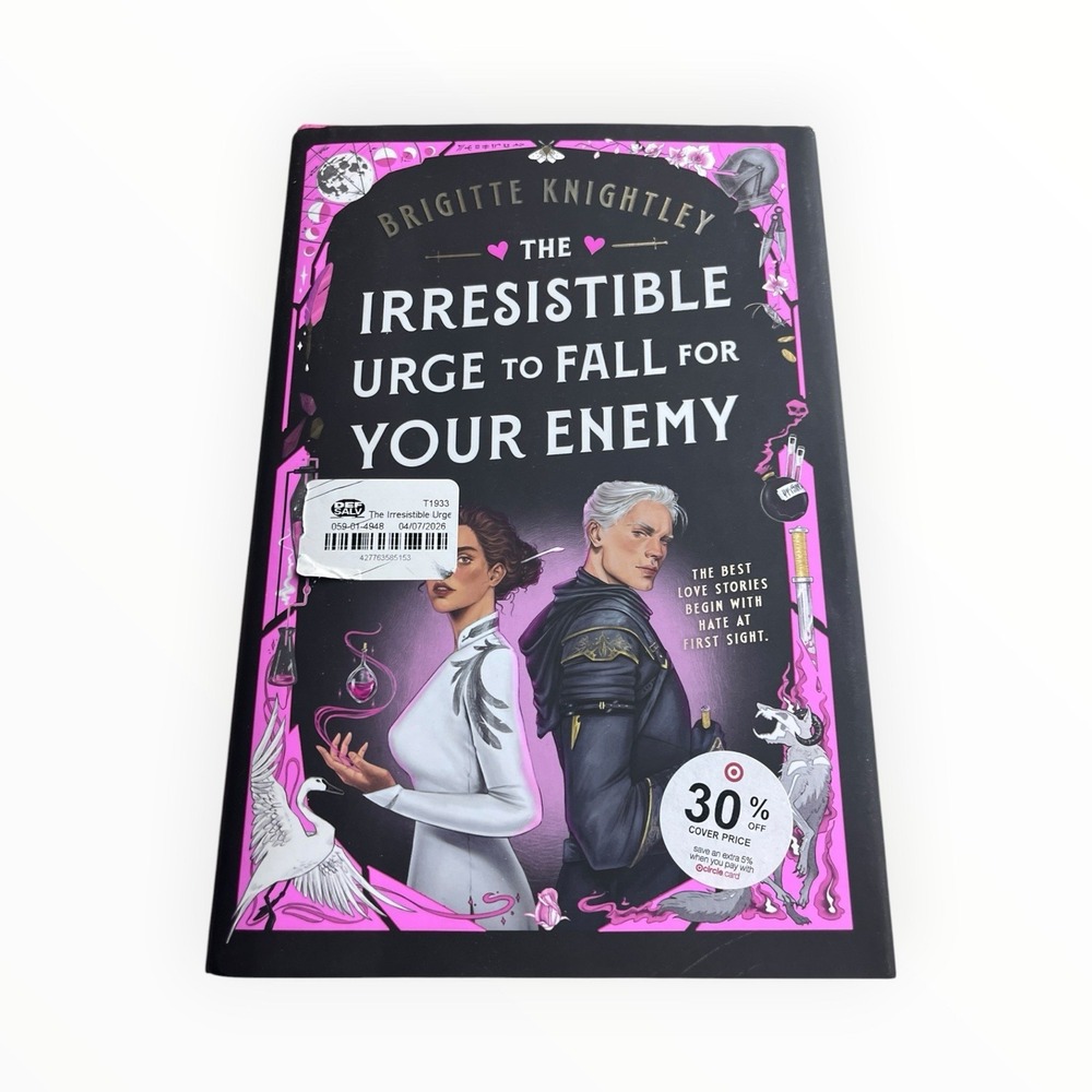 Irresistible Urge to Fall for Your Enemy : Book 1 of the Dearly Beloathed...
